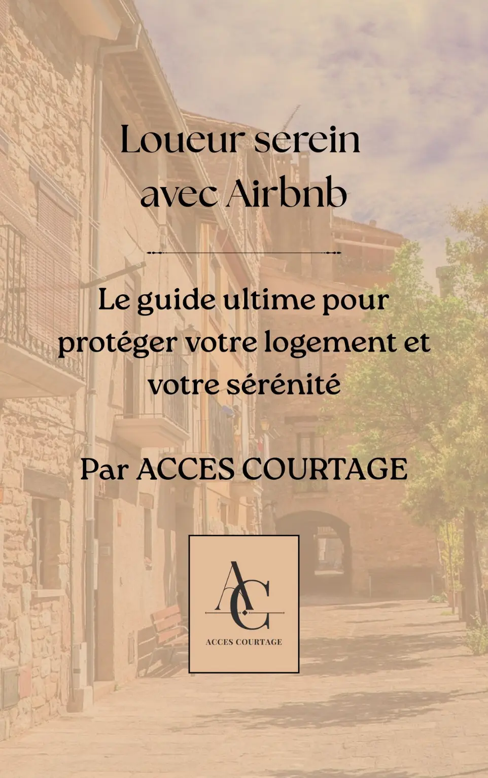 Loueur serein avec Airbnb